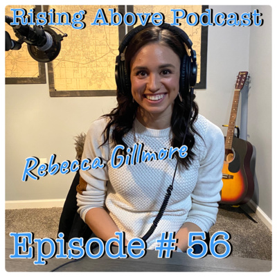 Rising Above Podcast