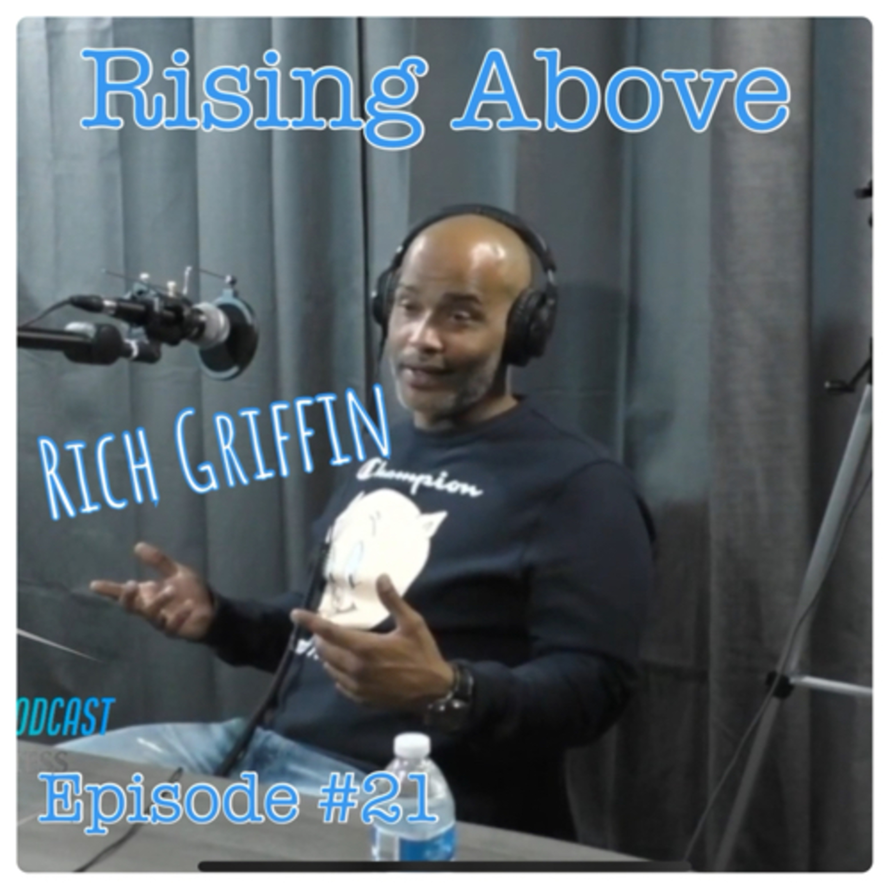 Rising Above Podcast
