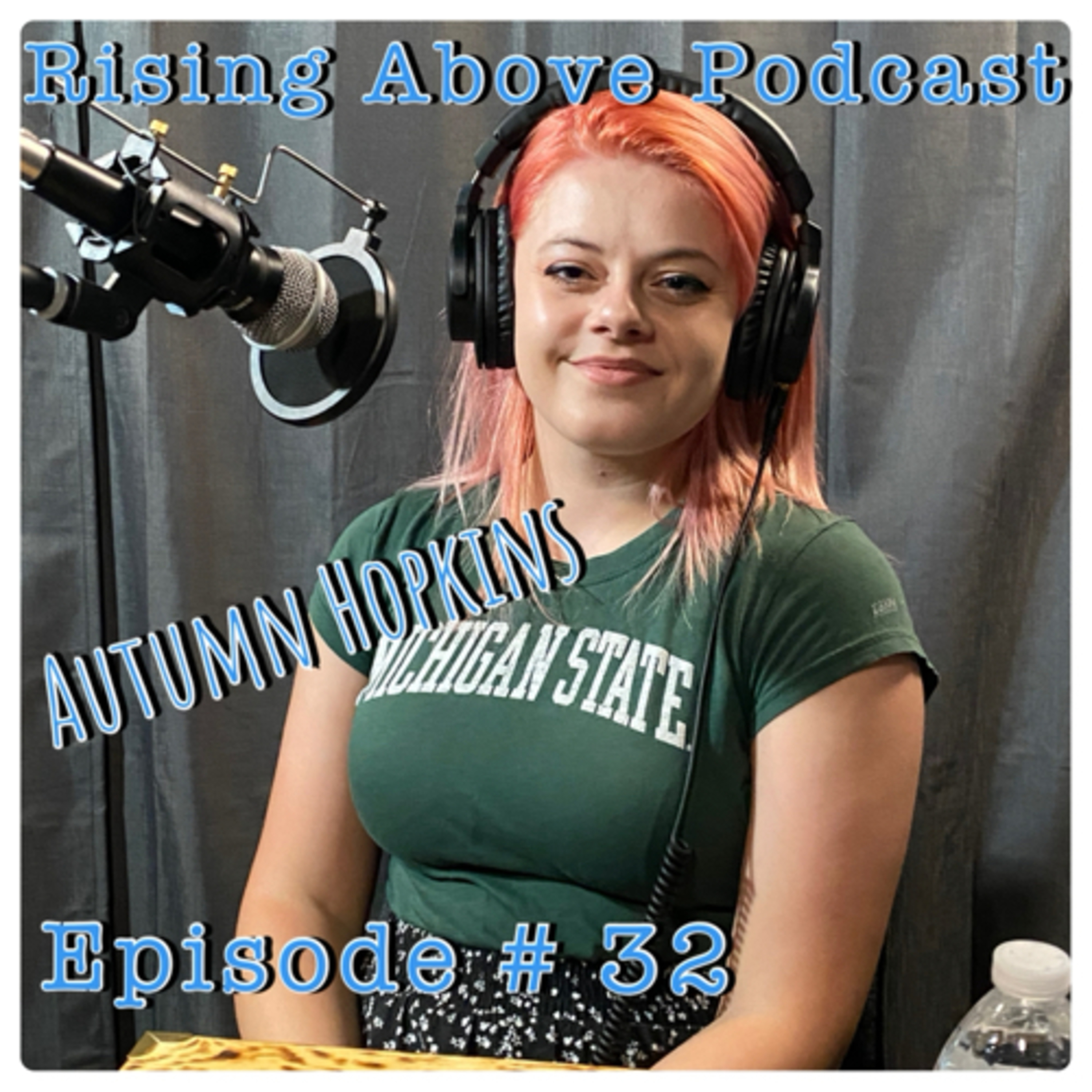 Rising Above Podcast