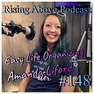 Streamlining Success: Amanda Liford’s Journey to Easy Life Organization