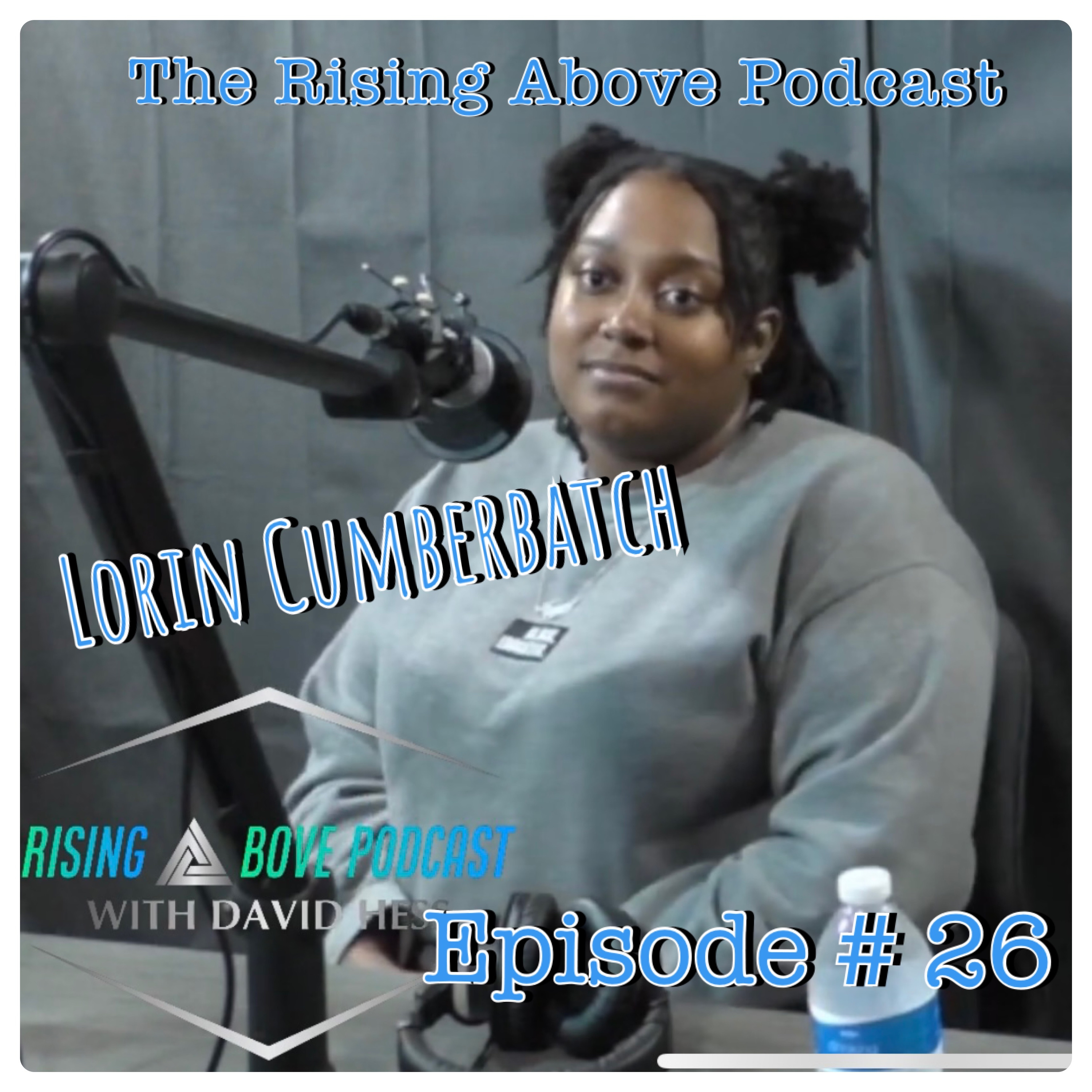 Rising Above Podcast
