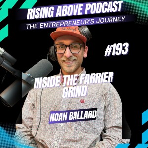 Inside the Farrier Trade with Noah Ballard | Building a Business from the Ground Up