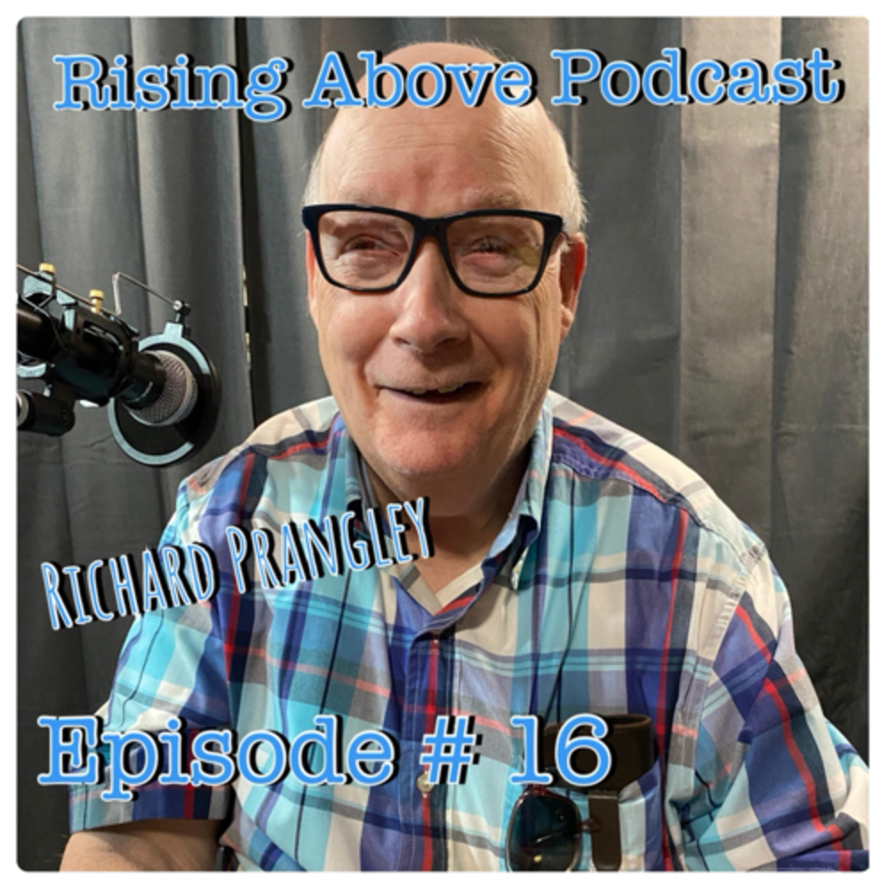 Rising Above Podcast