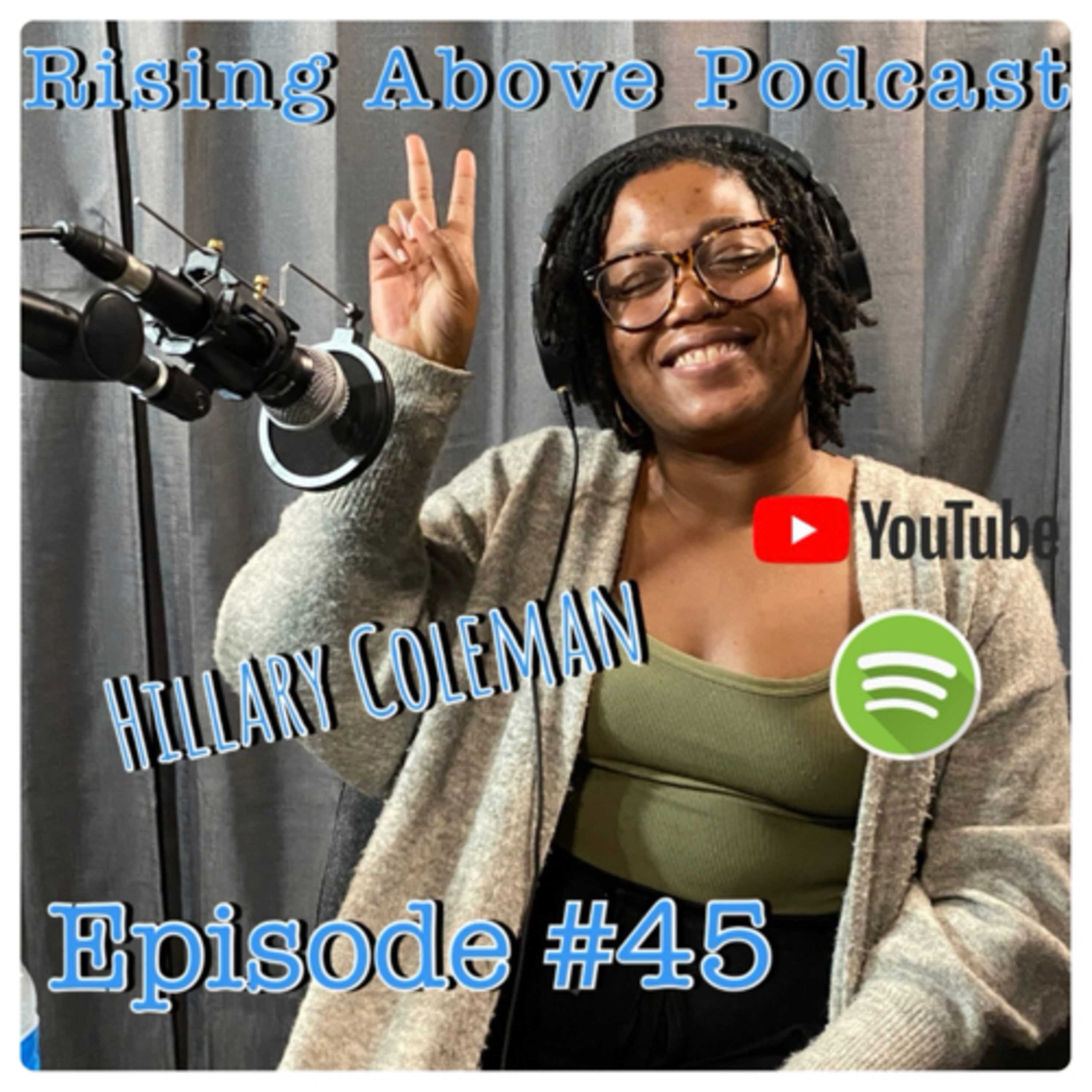 Rising Above Podcast