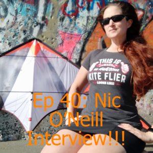 Ep 40: Nic O’Neill Interview!! Celebrating one year of the podcast