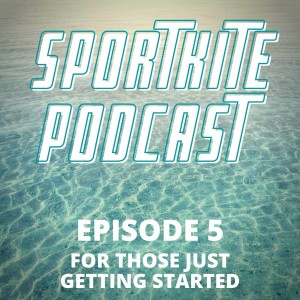 Episode 5: One for those just getting started