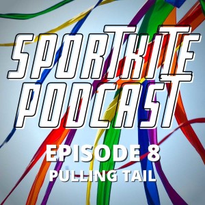 Episode 8: Pulling Tail