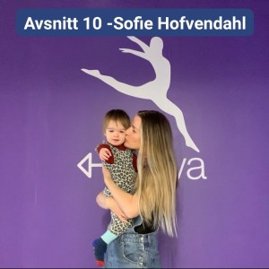 Avsnitt 10 - Sofie Hofvendahl
