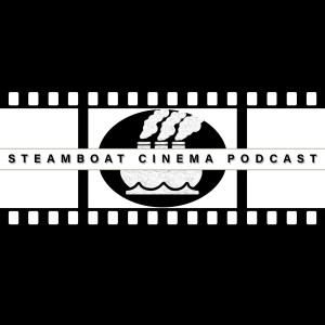 Steamboat Cinema ep.1 - MANK, intro, about me