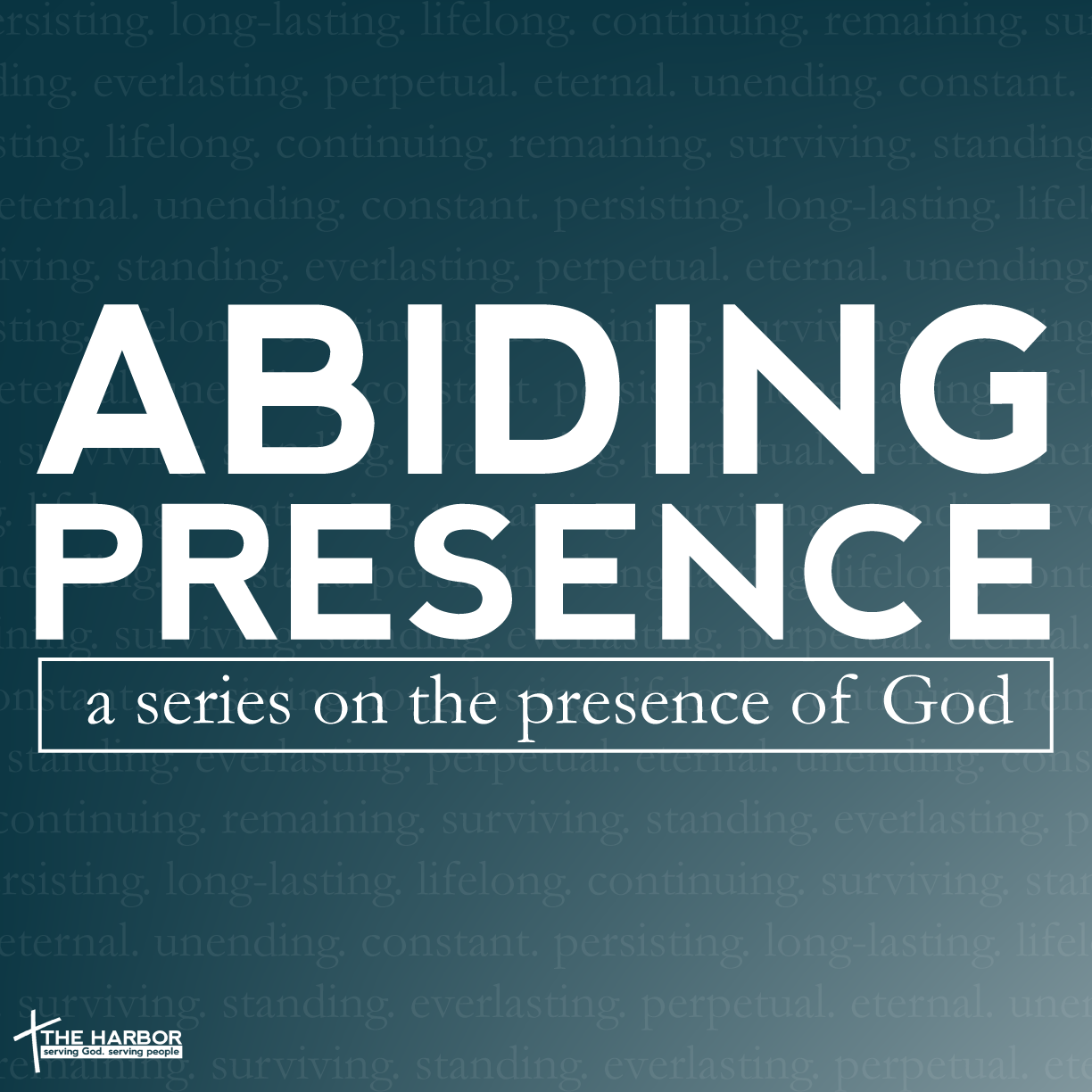 2015/3/1 - Abiding Presence series Part 1