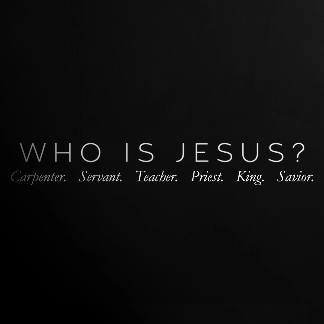 2017/3/19 - Who is Jesus? series Part 2