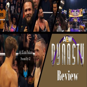 AEW Dynasty 2024 Review