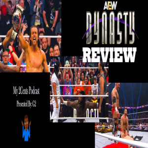 AEW Dynasty 2025 Review