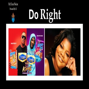 Do Right (Ep.163)