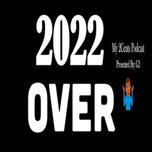 2022 OVER (Ep.107)