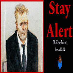 Stay Alert (Ep.230)