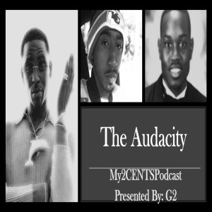 The Audacity (Ep.49)