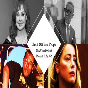 Check on Your People (Ep.73)