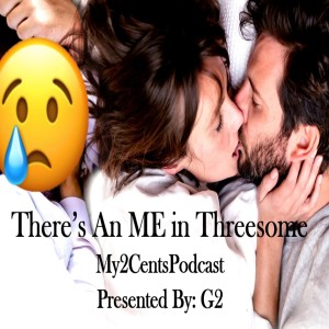 There's An ME in Threesome (Ep.28)