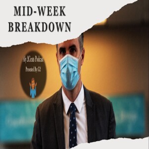 Mid-Week Breakdown (Ep.78)