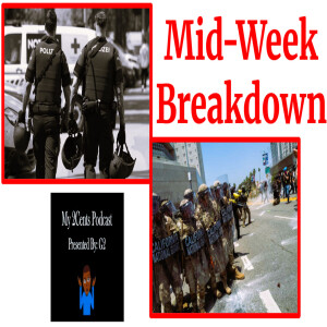 Mid-Week Breakdown (Ep.120)