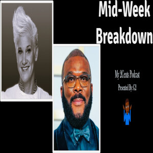 Mid-Week Breakdown (Ep.121)