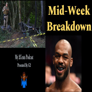 Mid-Week Breakdown (Ep.122)