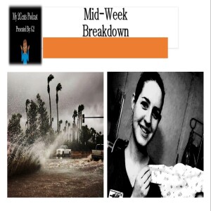 Mid-Week Breakdown (Ep.26)