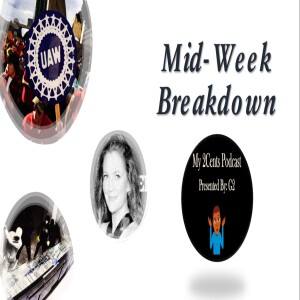 Mid-Week Breakdown (Ep.30)