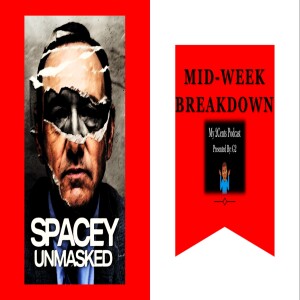 Mid-Week Breakdown (Ep.65)