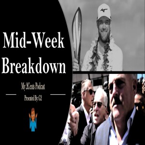 Mid-Week Breakdown (Ep.66)