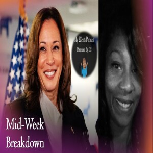 Mid-Week Breakdown (Ep.74)