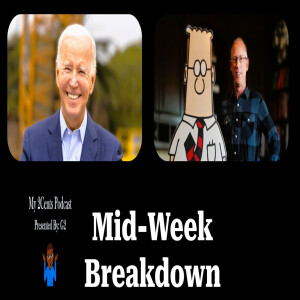 Mid-Week Breakdown (Ep.117)