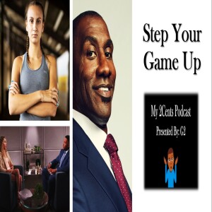 Step Your Game Up (Ep.129)
