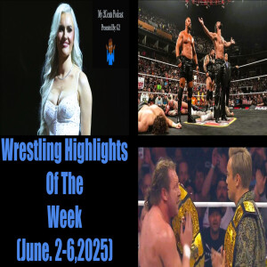 Wrestling Highlights Of The Week (Ep.230.5)