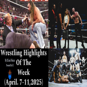 Wrestling Highlights Of The Week (Ep.222.5)