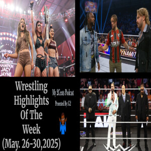 Wrestling Highlights Of The Week (Ep.229.5)