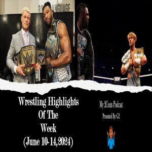 Wrestling Highlights Of The Week (Ep.180.5)