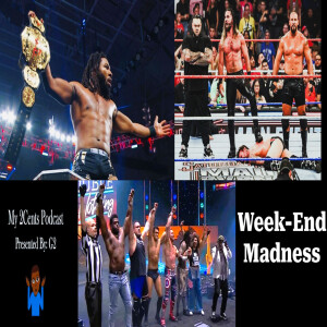 Wrestling Weekend Madness