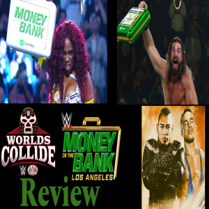 WWE World Collide & Money In The Bank 2025 Review