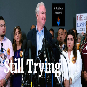Still Trying (Ep.224)