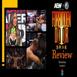 AEWXNJPW Forbidden Door 2024 Review