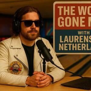 the world gone mad eps 68 : don't let em fool ya