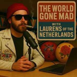 the world gone mad eps 79 : stealing, murder and lies