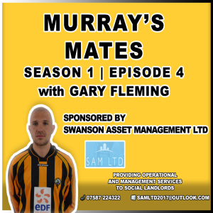 MURRAY'S MATES - S1E4 with Gary Fleming