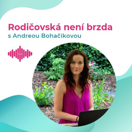 Rodičovská není brzda