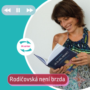 #9 Barbora Brůnová: ”Z rodičovské na volnou nohu - Vydat knihu nebylo mým záměrem, skrze kresby jsem pouze ventilovala mé emoce”