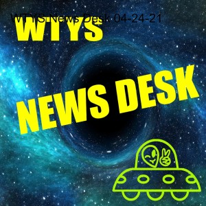 WTYS News Desk 04-24-21