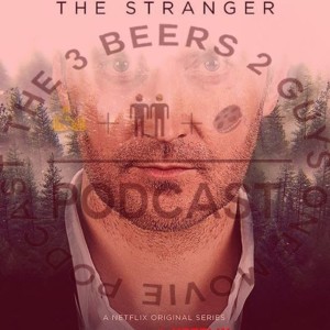 Episode 6: Review of Netflix's "The Stranger"