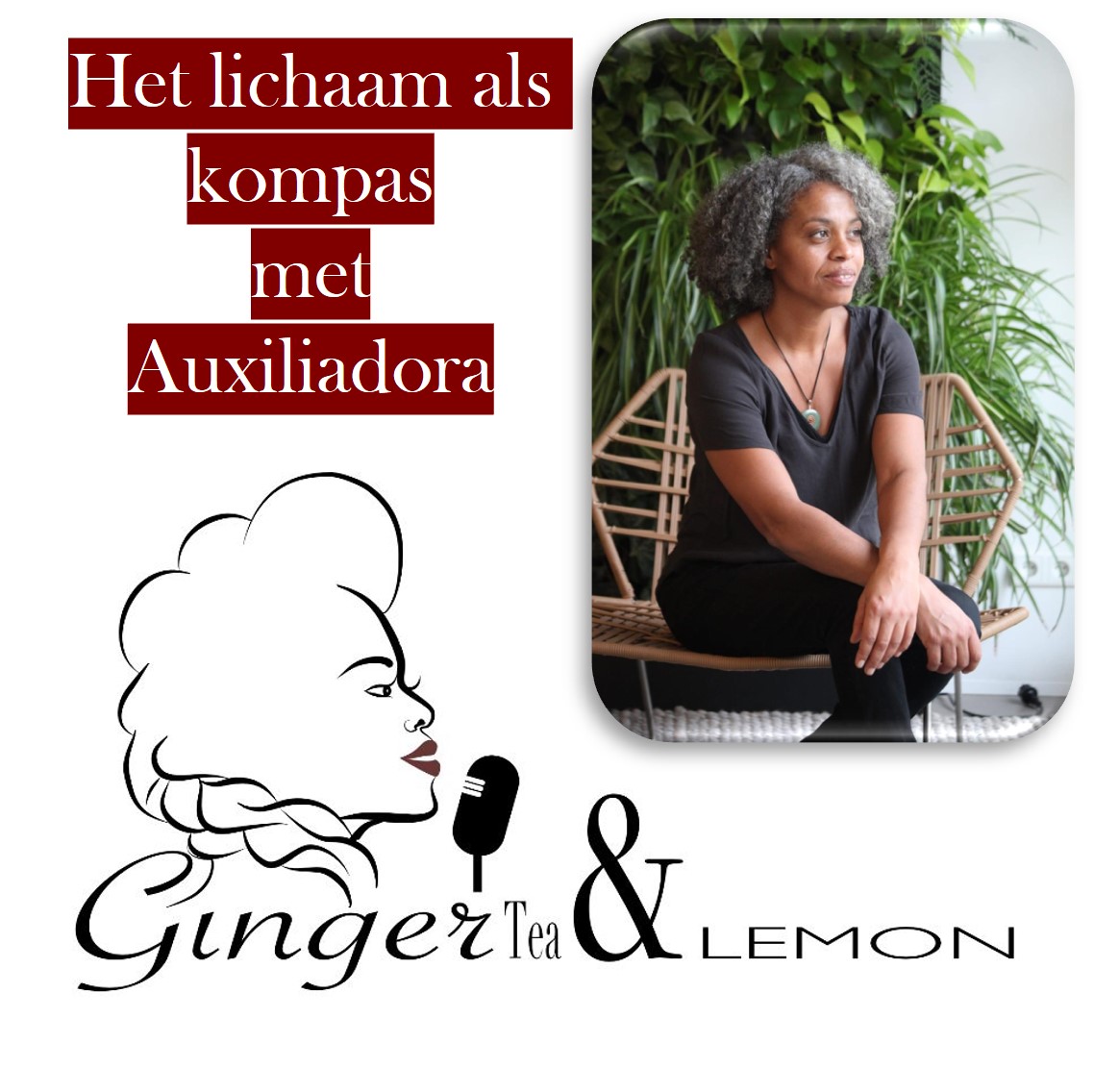 GingerTea & Lemon Podcast